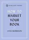 How to Market Your Book cover