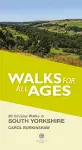 Walks for All Ages South Yorkshire cover