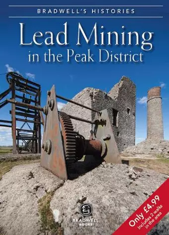 Bradwell's Images of Peak District Lead Mining cover