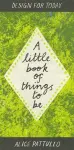 A Little Book of Things to be cover