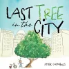 Last Tree in the City cover