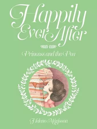 Happily Ever After- the Princess and the Pea cover