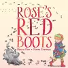 Rose's Red Boots cover