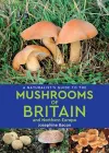 A Naturalist’s Guide to the Mushrooms of Britain and Northern Europe (2nd edition) cover