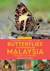 A Naturalist's Guide to the Butterflies of Peninsular Malaysia, Singapore & Thailand (3rd edition) cover