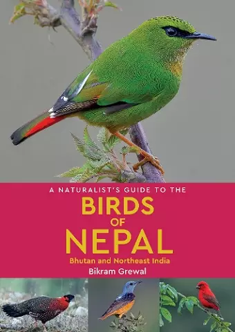 A Naturalist's Guide to the Birds of Nepal cover
