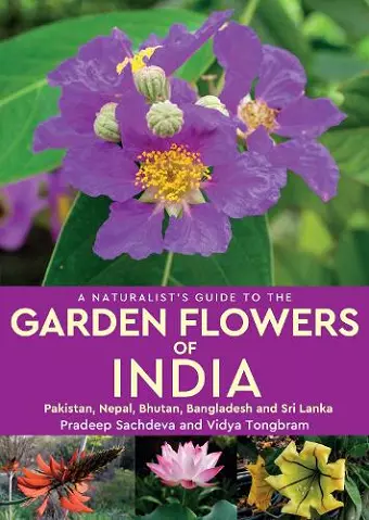A Naturalist's Guide to the Garden Flowers of India cover