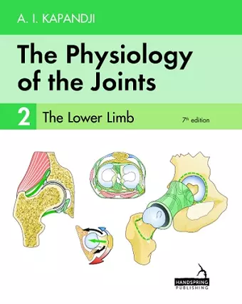 The Physiology of the Joints - Volume 2 cover