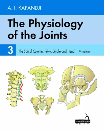 The Physiology of the Joints - Volume 3 cover