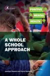 Positive Mental Health: A Whole School Approach cover