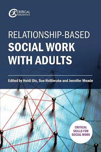 Relationship-based Social Work with Adults cover