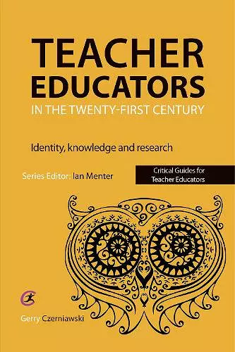 Teacher Educators in the Twenty-first Century cover