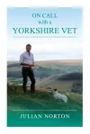 On Call with a Yorkshire Vet cover