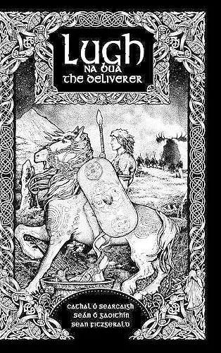 Lugh na Bua-Lugh the Deliverer cover