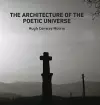 The Architecture of the Poetic Universe cover