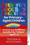 The Recovery Toolbox for Primary-Aged Children cover