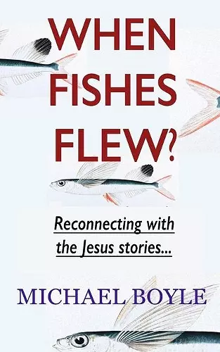 When Fishes Flew? cover