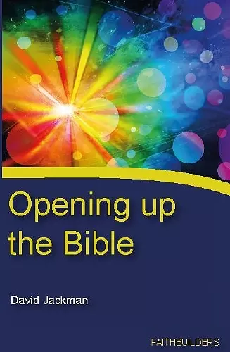 Opening Up The Bible cover