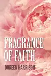 Fragrance of Faith cover