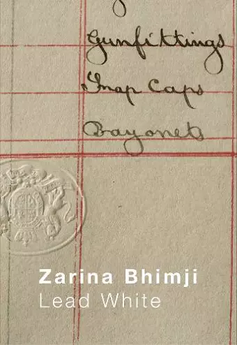 Zarina Bhimji: Lead White cover