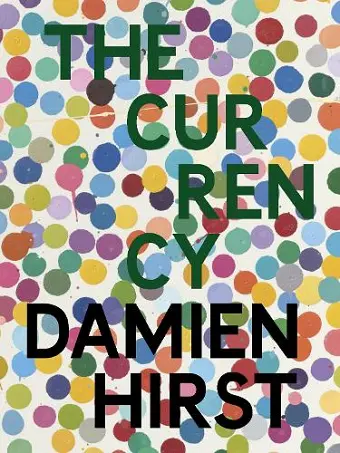 Damien Hirst: The Currency cover