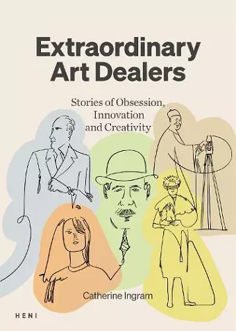 Extraordinary Art Dealers cover