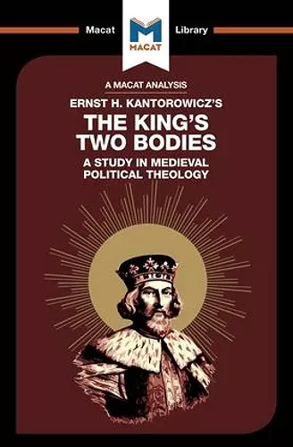 An Analysis of Ernst H. Kantorwicz's The King's Two Bodies cover