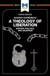 An Analysis of Gustavo Gutiérrez's A Theology of Liberation cover