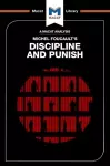 An Analysis of Michel Foucault's Discipline and Punish cover