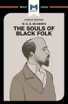 An Analysis of W.E.B. Du Bois's The Souls of Black Folk cover