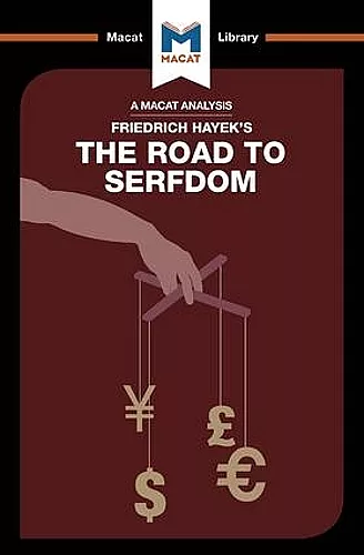An Analysis of Friedrich Hayek's The Road to Serfdom cover