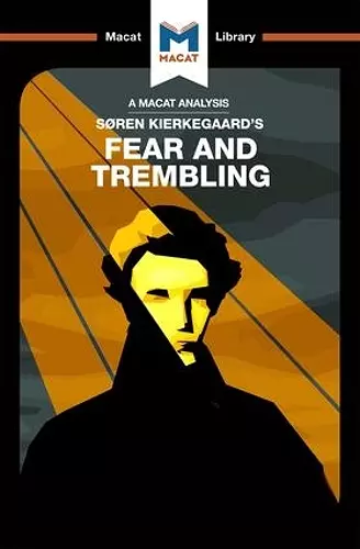 An Analysis of Soren Kierkegaard's Fear and Trembling cover