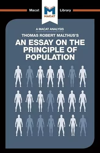 An Analysis of Thomas Robert Malthus's An Essay on the Principle of Population cover