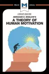 An Analysis of Abraham H. Maslow's A Theory of Human Motivation cover