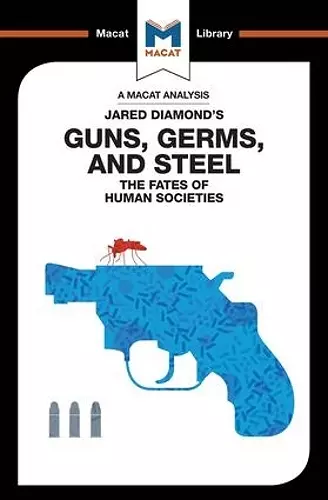 An Analysis of Jared Diamond's Guns, Germs & Steel cover