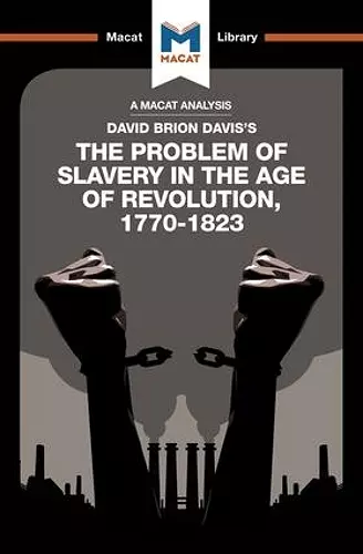 An Analysis of David Brion Davis's The Problem of Slavery in the Age of Revolution, 1770-1823 cover