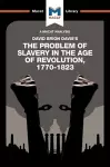 An Analysis of David Brion Davis's The Problem of Slavery in the Age of Revolution, 1770-1823 cover