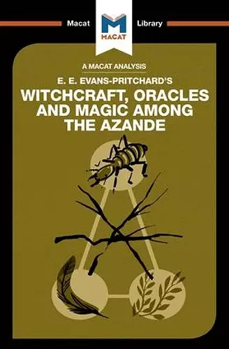 An Analysis of E.E. Evans-Pritchard's Witchcraft, Oracles and Magic Among the Azande cover