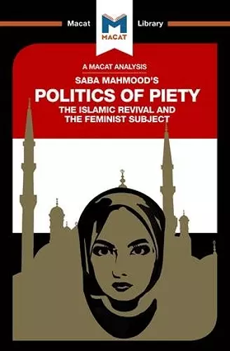 An Analysis of Saba Mahmood's Politics of Piety cover