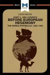 An Analysis of Janet L. Abu-Lughod's Before European Hegemony cover