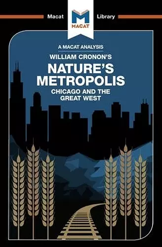 An Analysis of William Cronon's Nature's Metropolis cover