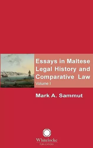 Essays in Maltese Legal History and Comparative Law cover