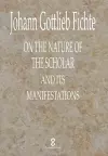 On the Nature of the Scholar and its manifestations cover