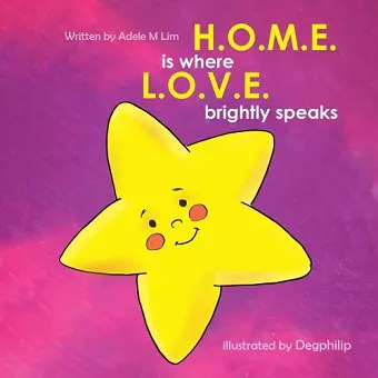 H.O.M.E is where L.O.V.E. brightly speaks cover