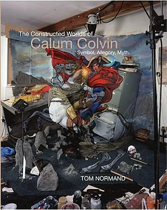 The Constructed Worlds of Calum Colvin cover