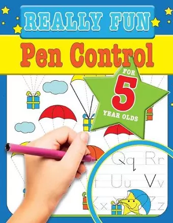 Really Fun Pen Control For 5 Year Olds cover