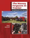 The Massey Ferguson 35 Tractor - Workshop Service Manual cover