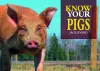 Know Your Pigs cover