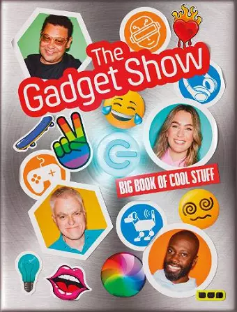 The Gadget Show: The Big Book of Cool Stuff cover