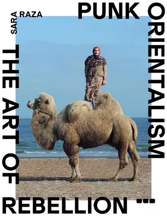 Punk Orientalism: The Art of Rebellion cover